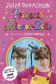 Princess MirrorBelle' Poster