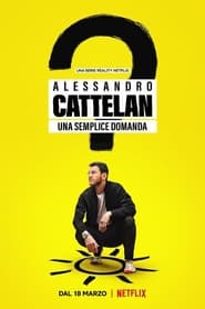 Alessandro Cattelan One Simple Question' Poster