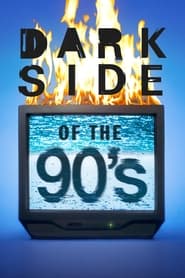 Dark Side of the 90s' Poster