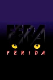 Fera Ferida' Poster