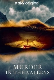 Murder in the Valleys' Poster