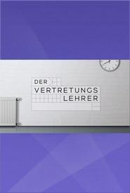 Der Vertretungslehrer' Poster