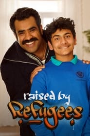 Raised by Refugees' Poster