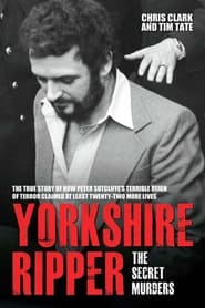 Yorkshire Ripper The Secret Murders' Poster