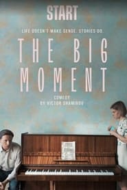 The Big Moment' Poster