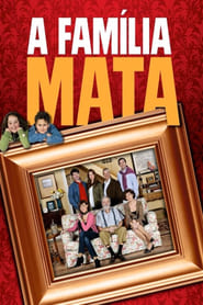 A Famlia Mata' Poster