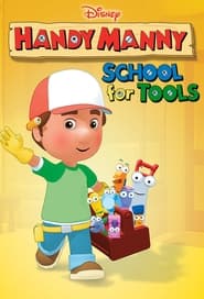 Handy Mannys School for Tools' Poster