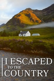 I Escaped to the Country' Poster
