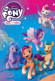 My Little Pony Make Your Mark' Poster