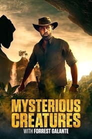 Mysterious Creatures with Forrest Galante' Poster