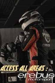 Access All Areas Erebus Motorsport' Poster