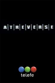 Atreverse' Poster