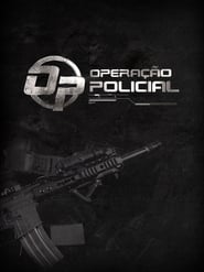 Operao Policial' Poster