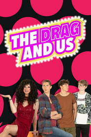 The Drag and Us' Poster