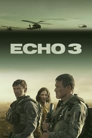 Echo 3' Poster