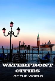 Waterfront Cities of the World' Poster