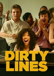 Dirty Lines' Poster