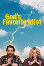 Gods Favorite Idiot' Poster
