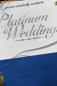 Platinum Weddings' Poster