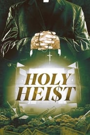 Holy Heist' Poster