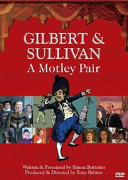 Gilbert  Sullivan A Motley Pair' Poster