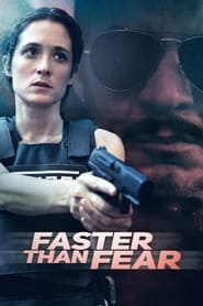 Faster Than Fear' Poster