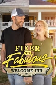 Fixer to Fabulous Welcome Inn' Poster