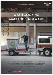 Wastecooking Kochen was andere verschwenden' Poster