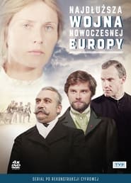 Najdluzsza wojna nowoczesnej Europy' Poster