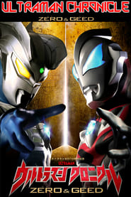 Ultraman Chronicle ZERO  GEED' Poster