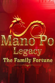 Mano po Legacy The Family Fortune' Poster