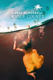 The Real Murders of Orange County' Poster
