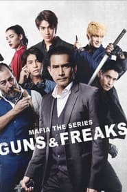 Mafia Guns and Freaks' Poster