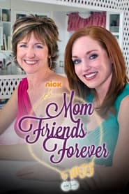 MFF Mom Friends Forever' Poster
