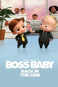The Boss Baby Back in the Crib' Poster