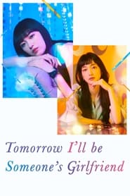 Tomorrow Ill Be Someones Girlfriend' Poster
