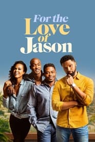 For the Love of Jason' Poster