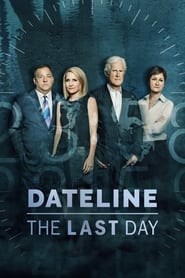 Dateline The Last Day Poster