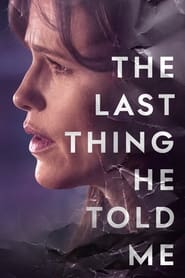 The Last Thing He Told Me' Poster