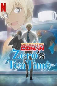 Detective Conan Zeros Tea Time' Poster
