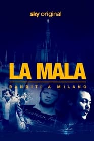 La Mala Banditi a Milano' Poster