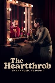 The Heartthrob TV Changed He Didnt' Poster