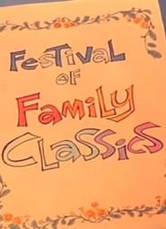 Festival of Family Classics' Poster