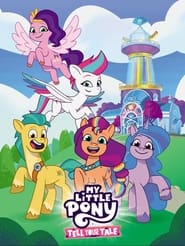 My Little Pony Tell Your Tale' Poster