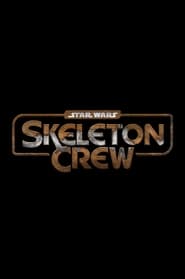 Star Wars Skeleton Crew' Poster