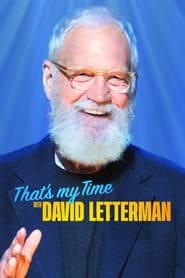 Thats My Time with David Letterman