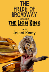The Pride of Broadway Backstage at The Lion King with Jelani Remy' Poster