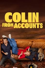 Colin from Accounts' Poster