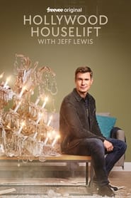 Hollywood Houselift with Jeff Lewis' Poster