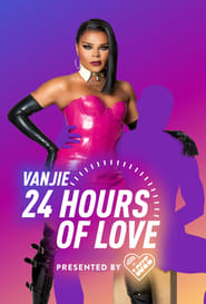 Vanjie 24 Hours of Love' Poster